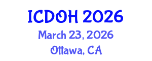International Conference on Dentistry and Oral Health (ICDOH) March 23, 2026 - Ottawa, Canada International Conference on Dentistry and Oral Health (ICDOH) March 23, 2026 - Ottawa, Canada