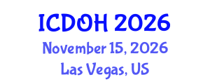 International Conference on Dentistry and Oral Health (ICDOH) November 15, 2026 - Las Vegas, United States International Conference on Dentistry and Oral Health (ICDOH) November 15, 2026 - Las Vegas, United States
