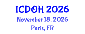 International Conference on Dentistry and Oral Health (ICDOH) November 18, 2026 - Paris, France International Conference on Dentistry and Oral Health (ICDOH) November 18, 2026 - Paris, France