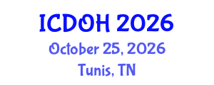International Conference on Dentistry and Oral Health (ICDOH) October 25, 2026 - Tunis, Tunisia International Conference on Dentistry and Oral Health (ICDOH) October 25, 2026 - Tunis, Tunisia