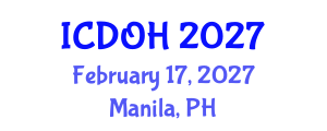 International Conference on Dentistry and Oral Health (ICDOH) February 17, 2027 - Manila, Philippines International Conference on Dentistry and Oral Health (ICDOH) February 17, 2027 - Manila, Philippines