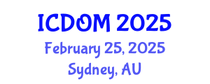 International Conference on Dentistry and Oral Medicine (ICDOM) February 25, 2025 - Sydney, Australia