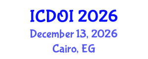 International Conference on Dentistry and Orthodontic Implants (ICDOI) December 13, 2026 - Cairo, Egypt International Conference on Dentistry and Orthodontic Implants (ICDOI) December 13, 2026 - Cairo, Egypt