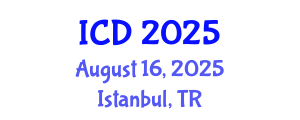 International Conference on Dentistry (ICD) August 16, 2025 - Istanbul, Turkey