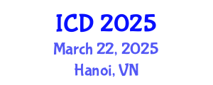 International Conference on Dentistry (ICD) March 22, 2025 - Hanoi, Vietnam