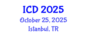 International Conference on Dentistry (ICD) October 25, 2025 - Istanbul, Turkey