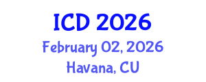 International Conference on Dentistry (ICD) February 02, 2026 - Havana, Cuba International Conference on Dentistry (ICD) February 02, 2026 - Havana, Cuba