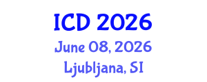 International Conference on Dentistry (ICD) June 08, 2026 - Ljubljana, Slovenia International Conference on Dentistry (ICD) June 08, 2026 - Ljubljana, Slovenia
