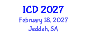 International Conference on Dentistry (ICD) February 18, 2027 - Jeddah, Saudi Arabia International Conference on Dentistry (ICD) February 18, 2027 - Jeddah, Saudi Arabia