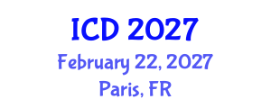 International Conference on Dentistry (ICD) February 22, 2027 - Paris, France International Conference on Dentistry (ICD) February 22, 2027 - Paris, France