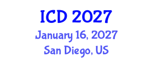 International Conference on Dentistry (ICD) January 16, 2027 - San Diego, United States International Conference on Dentistry (ICD) January 16, 2027 - San Diego, United States