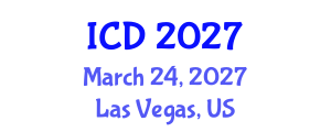 International Conference on Dentistry (ICD) March 24, 2027 - Las Vegas, United States International Conference on Dentistry (ICD) March 24, 2027 - Las Vegas, United States