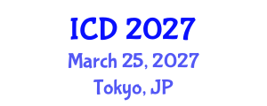 International Conference on Dentistry (ICD) March 25, 2027 - Tokyo, Japan International Conference on Dentistry (ICD) March 25, 2027 - Tokyo, Japan