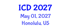 International Conference on Dentistry (ICD) May 01, 2027 - Honolulu, United States International Conference on Dentistry (ICD) May 01, 2027 - Honolulu, United States