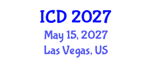 International Conference on Dentistry (ICD) May 15, 2027 - Las Vegas, United States International Conference on Dentistry (ICD) May 15, 2027 - Las Vegas, United States