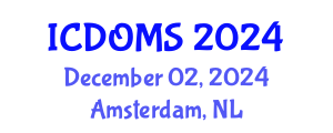 International Conference on Dentistry, Oral and Maxillofacial Surgery (ICDOMS) December 02, 2024 - Amsterdam, Netherlands