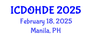International Conference on Dentistry, Oral Health and Dental Ethics (ICDOHDE) February 18, 2025 - Manila, Philippines
