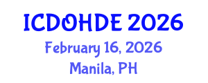 International Conference on Dentistry, Oral Health and Dental Ethics (ICDOHDE) February 16, 2026 - Manila, Philippines International Conference on Dentistry, Oral Health and Dental Ethics (ICDOHDE) February 16, 2026 - Manila, Philippines