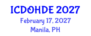 International Conference on Dentistry, Oral Health and Dental Ethics (ICDOHDE) February 17, 2027 - Manila, Philippines International Conference on Dentistry, Oral Health and Dental Ethics (ICDOHDE) February 17, 2027 - Manila, Philippines