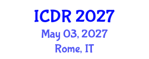 International Conference on Deradicalization and Radicalization (ICDR) May 03, 2027 - Rome, Italy International Conference on Deradicalization and Radicalization (ICDR) May 03, 2027 - Rome, Italy