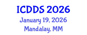 International Conference on Dermatology and Dermatologic Surgery (ICDDS) January 19, 2026 - Mandalay, Myanmar International Conference on Dermatology and Dermatologic Surgery (ICDDS) January 19, 2026 - Mandalay, Myanmar