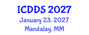 International Conference on Dermatology and Dermatologic Surgery (ICDDS) January 23, 2027 - Mandalay, Myanmar International Conference on Dermatology and Dermatologic Surgery (ICDDS) January 23, 2027 - Mandalay, Myanmar