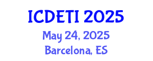 International Conference on Designing Effective Teaching Instructions (ICDETI) May 24, 2025 - Barcelona, Spain