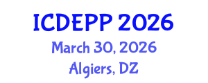 International Conference on Development Economics, Policies and Practices (ICDEPP) March 30, 2026 - Algiers, Algeria International Conference on Development Economics, Policies and Practices (ICDEPP) March 30, 2026 - Algiers, Algeria