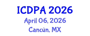 International Conference on Developmental Psychology and Adolescence (ICDPA) April 06, 2026 - Cancún, Mexico International Conference on Developmental Psychology and Adolescence (ICDPA) April 06, 2026 - Cancún, Mexico