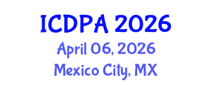 International Conference on Developmental Psychology and Adolescence (ICDPA) April 06, 2026 - Mexico City, Mexico International Conference on Developmental Psychology and Adolescence (ICDPA) April 06, 2026 - Mexico City, Mexico