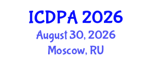 International Conference on Developmental Psychology and Adolescence (ICDPA) August 30, 2026 - Moscow, Russia International Conference on Developmental Psychology and Adolescence (ICDPA) August 30, 2026 - Moscow, Russia