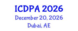 International Conference on Developmental Psychology and Adolescence (ICDPA) December 20, 2026 - Dubai, United Arab Emirates International Conference on Developmental Psychology and Adolescence (ICDPA) December 20, 2026 - Dubai, United Arab Emirates