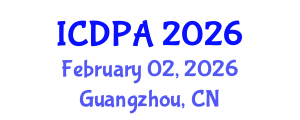 International Conference on Developmental Psychology and Adolescence (ICDPA) February 02, 2026 - Guangzhou, China International Conference on Developmental Psychology and Adolescence (ICDPA) February 02, 2026 - Guangzhou, China