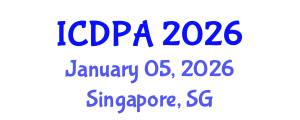 International Conference on Developmental Psychology and Adolescence (ICDPA) January 05, 2026 - Singapore, Singapore International Conference on Developmental Psychology and Adolescence (ICDPA) January 05, 2026 - Singapore, Singapore