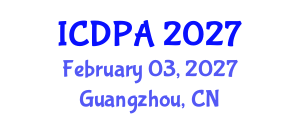 International Conference on Developmental Psychology and Adolescence (ICDPA) February 03, 2027 - Guangzhou, China International Conference on Developmental Psychology and Adolescence (ICDPA) February 03, 2027 - Guangzhou, China