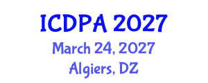 International Conference on Developmental Psychology and Adolescence (ICDPA) March 24, 2027 - Algiers, Algeria International Conference on Developmental Psychology and Adolescence (ICDPA) March 24, 2027 - Algiers, Algeria