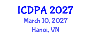International Conference on Developmental Psychology and Adolescence (ICDPA) March 10, 2027 - Hanoi, Vietnam International Conference on Developmental Psychology and Adolescence (ICDPA) March 10, 2027 - Hanoi, Vietnam