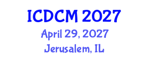 International Conference on Developments in Copula Models (ICDCM) April 29, 2027 - Jerusalem, Israel International Conference on Developments in Copula Models (ICDCM) April 29, 2027 - Jerusalem, Israel