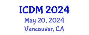 International Conference on Diabetes and Metabolism (ICDM) May 20, 2024 - Vancouver, Canada