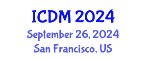 International Conference on Diabetes and Metabolism (ICDM) September 26, 2024 - San Francisco, United States