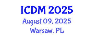 International Conference on Diabetes and Metabolism (ICDM) August 09, 2025 - Warsaw, Poland