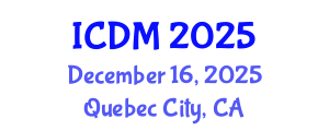 International Conference on Diabetes and Metabolism (ICDM) December 16, 2025 - Quebec City, Canada
