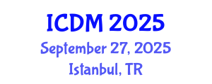 International Conference on Diabetes and Metabolism (ICDM) September 27, 2025 - Istanbul, Turkey