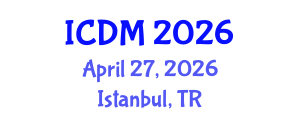 International Conference on Diabetes and Metabolism (ICDM) April 27, 2026 - Istanbul, Turkey International Conference on Diabetes and Metabolism (ICDM) April 27, 2026 - Istanbul, Turkey