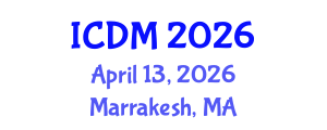 International Conference on Diabetes and Metabolism (ICDM) April 13, 2026 - Marrakesh, Morocco International Conference on Diabetes and Metabolism (ICDM) April 13, 2026 - Marrakesh, Morocco