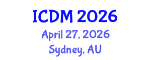 International Conference on Diabetes and Metabolism (ICDM) April 27, 2026 - Sydney, Australia International Conference on Diabetes and Metabolism (ICDM) April 27, 2026 - Sydney, Australia