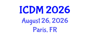 International Conference on Diabetes and Metabolism (ICDM) August 26, 2026 - Paris, France International Conference on Diabetes and Metabolism (ICDM) August 26, 2026 - Paris, France