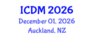International Conference on Diabetes and Metabolism (ICDM) December 01, 2026 - Auckland, New Zealand International Conference on Diabetes and Metabolism (ICDM) December 01, 2026 - Auckland, New Zealand