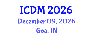 International Conference on Diabetes and Metabolism (ICDM) December 09, 2026 - Goa, India International Conference on Diabetes and Metabolism (ICDM) December 09, 2026 - Goa, India