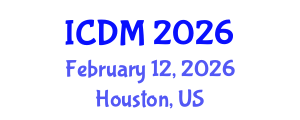 International Conference on Diabetes and Metabolism (ICDM) February 12, 2026 - Houston, United States International Conference on Diabetes and Metabolism (ICDM) February 12, 2026 - Houston, United States